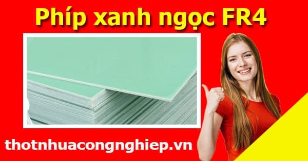 Tấm phíp cách điện xanh ngọc FR4